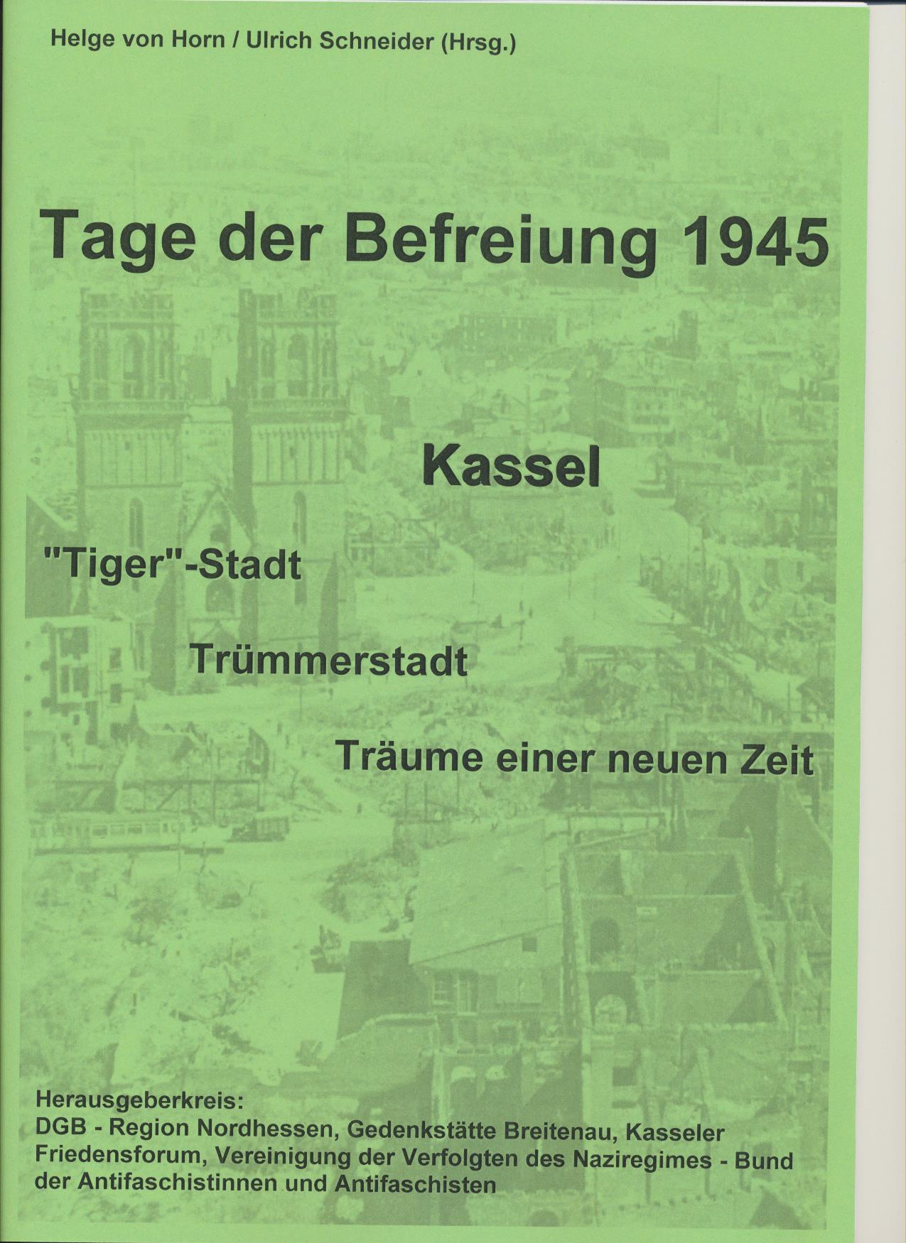 Tage der Befreiung 1945 - Kassel-0