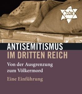 Ulrich Schneider: Antisemitismus im Dritten Reich-0