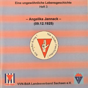 Sachsen: Ich habe noch etwas zu sagen - Heft 3: Angelika Jannack (1925)-0
